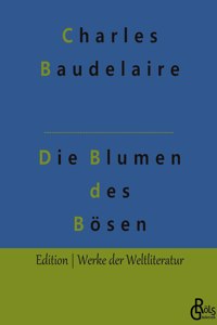 Die Blumen des Bösen