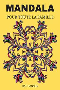 Mandala Pour Toute La Famille