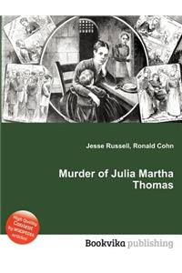 Murder of Julia Martha Thomas