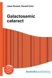 Galactosemic Cataract