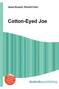 Cotton-Eyed Joe