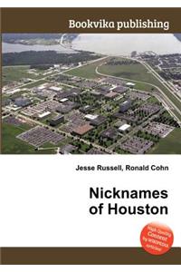 Nicknames of Houston