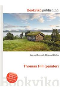 Thomas Hill (Painter)