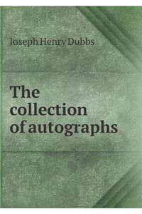 The Collection of Autographs