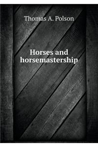 Horses and Horsemastership