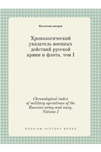 Chronological index of military operations of the Russian army and navy. Volume I