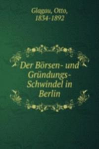 Der Borsen- und Grundungs-Schwindel in Berlin
