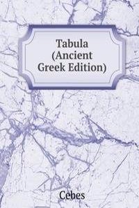 Tabula (Ancient Greek Edition)