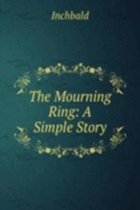 Mourning Ring: A Simple Story