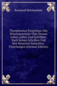 Theophrastus Paracelsus