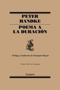 Poema a la Duración / An Ode to the Length of Time