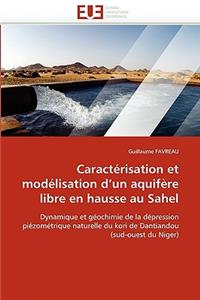 Caractérisation Et Modélisation D Un Aquifère Libre En Hausse Au Sahel