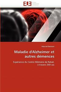 Maladie d''alzheimer Et Autres Démences