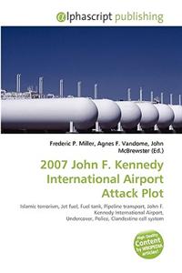2007 John F. Kennedy International Airport Attack Plot