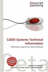 Cado Systems Technical Information