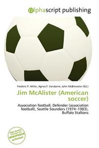 Jim McAlister (American Soccer)