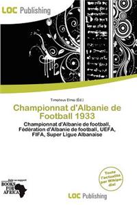 Championnat D'Albanie de Football 1933