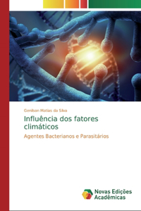 Influência dos fatores climáticos