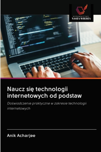 Naucz się technologii internetowych od podstaw