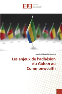 Les enjeux de l'adhésion du Gabon au Commonwealth