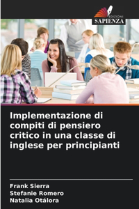 Implementazione di compiti di pensiero critico in una classe di inglese per principianti