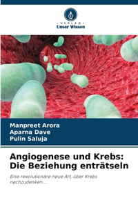 Angiogenese und Krebs