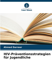 HIV-Präventionsstrategien für Jugendliche