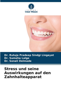 Stress und seine Auswirkungen auf den Zahnhalteapparat