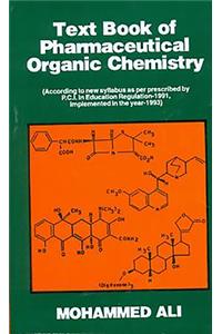 Text Book of Pharmaceutical Organic Chemistry