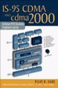 Is-95 Cdma And Cdma2000: Cellular/Pcs Systems Implementation