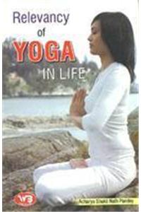 Relevancy Of Yoga In Life