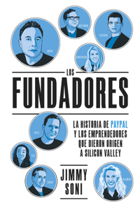 Los Fundadores (the Founders Spanish Edition)