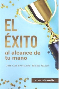 El exito al alcance de tu mano