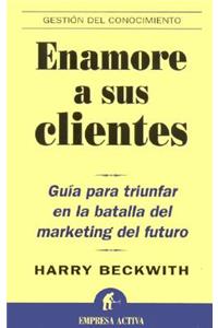 Enamore A Sus Clientes