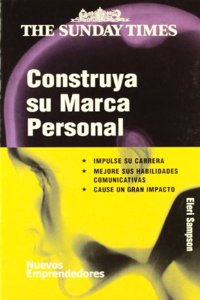 Construya su marca personal/ Build your personal brand (Nuevos Emprendedores)