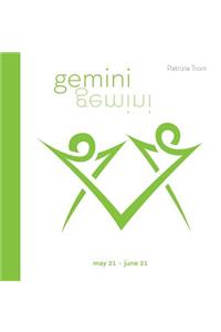 Signs of the Zodiac: Gemini