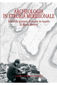 Archeologia in Etruria Meridionale