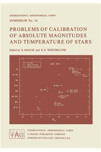 Problems of Calibration of Absolute Magnitudes and Temperature of Stars