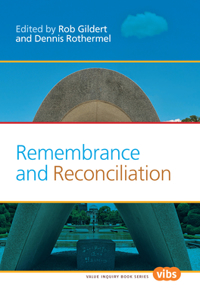 Remembrance and Reconciliation