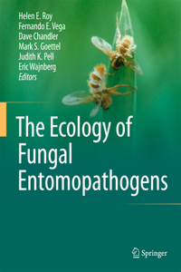 Ecology of Fungal Entomopathogens