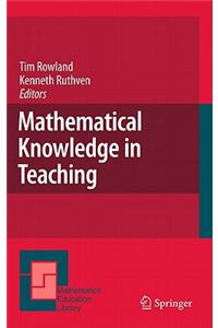 Mathematical Knowledge in Teaching