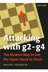 Attacking with G2 - G4