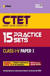 15 Practice Sets CTET Paper-1 Teacher Selection for Class (I-V)