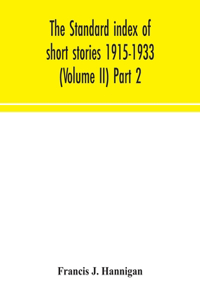 standard index of short stories 1915-1933 (Volume II) Part 2