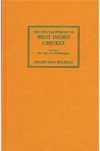 Development of West Indies Cricket