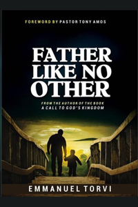 Father Like No Other