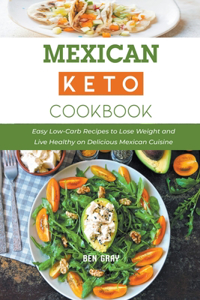Mexican Keto Cookbook