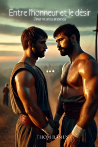 Entre l'honneur et le désir