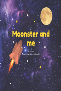 Moonster and Me