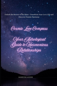 Cosmic Love Compass